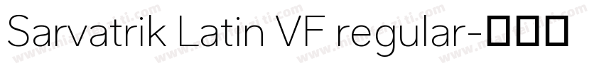 Sarvatrik Latin VF regular字体转换